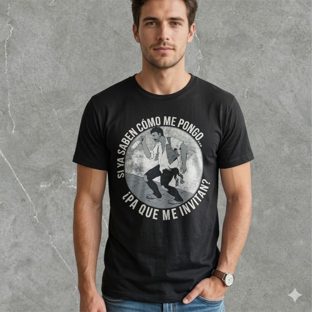 Men Graphic T Shirt Si Ya Saben Como Me Pongo Casual Streetwear Black Size XL